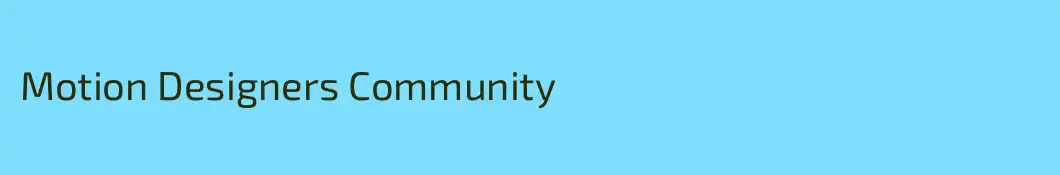 Motion Designers Community